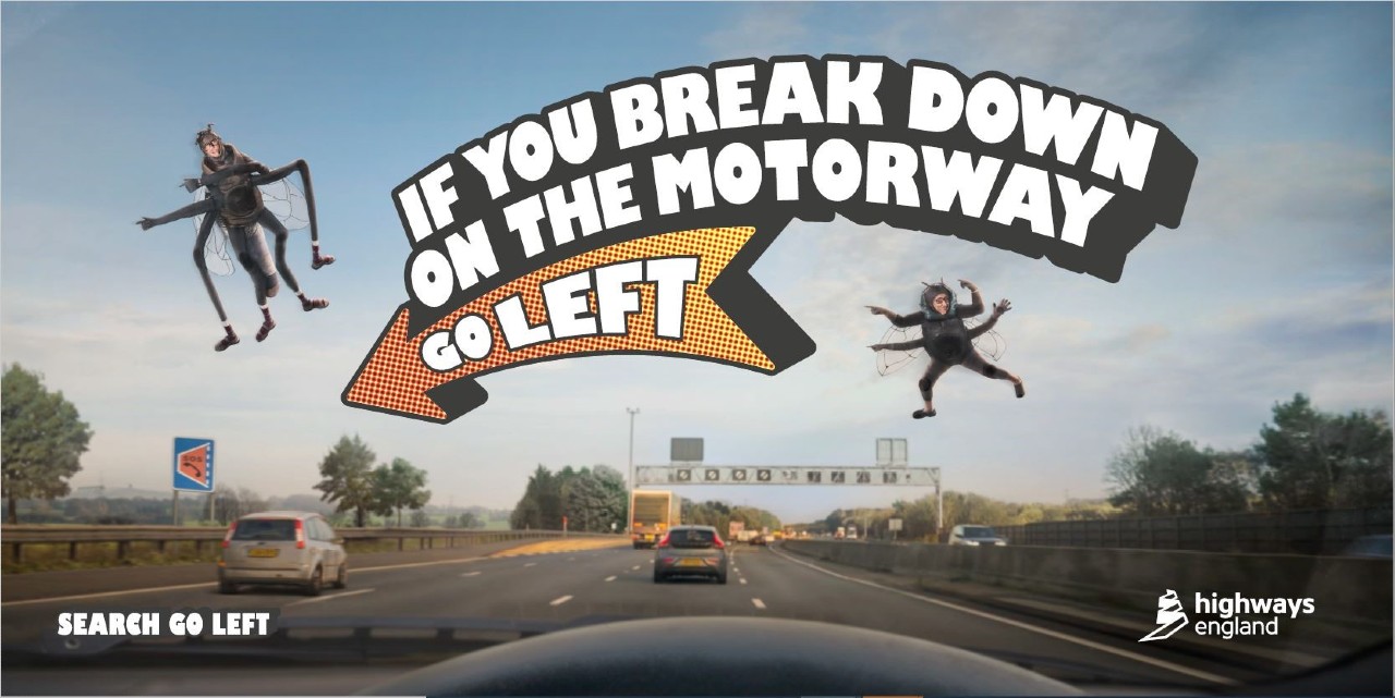 If you break down on the motorway, go left campaign banner